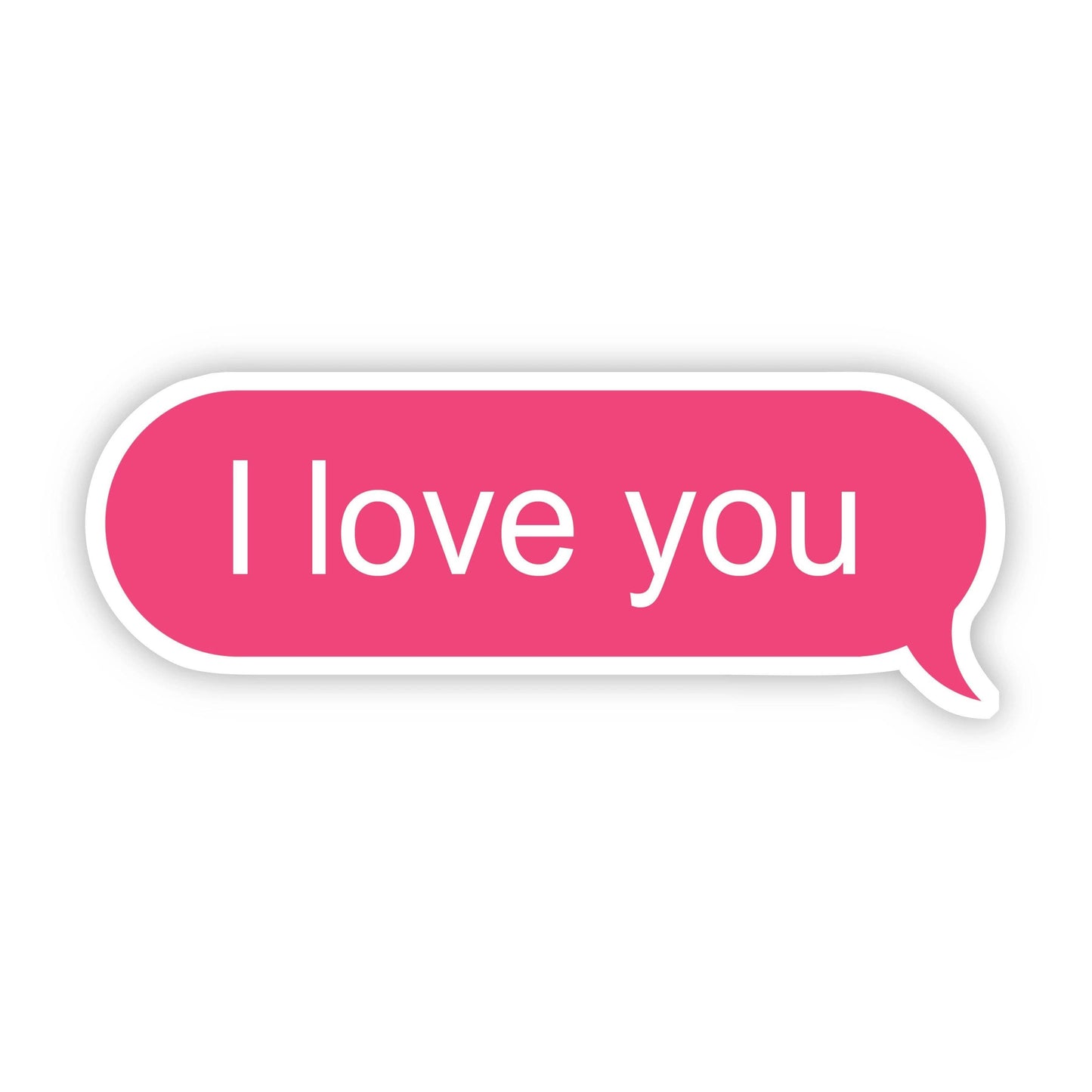 I Love You Pink Text Message Sticker