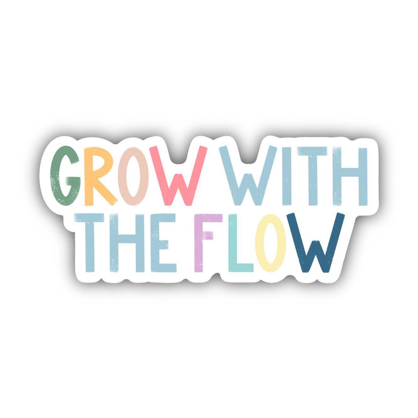 Grow With The Flow Positivity Lettering Sticker