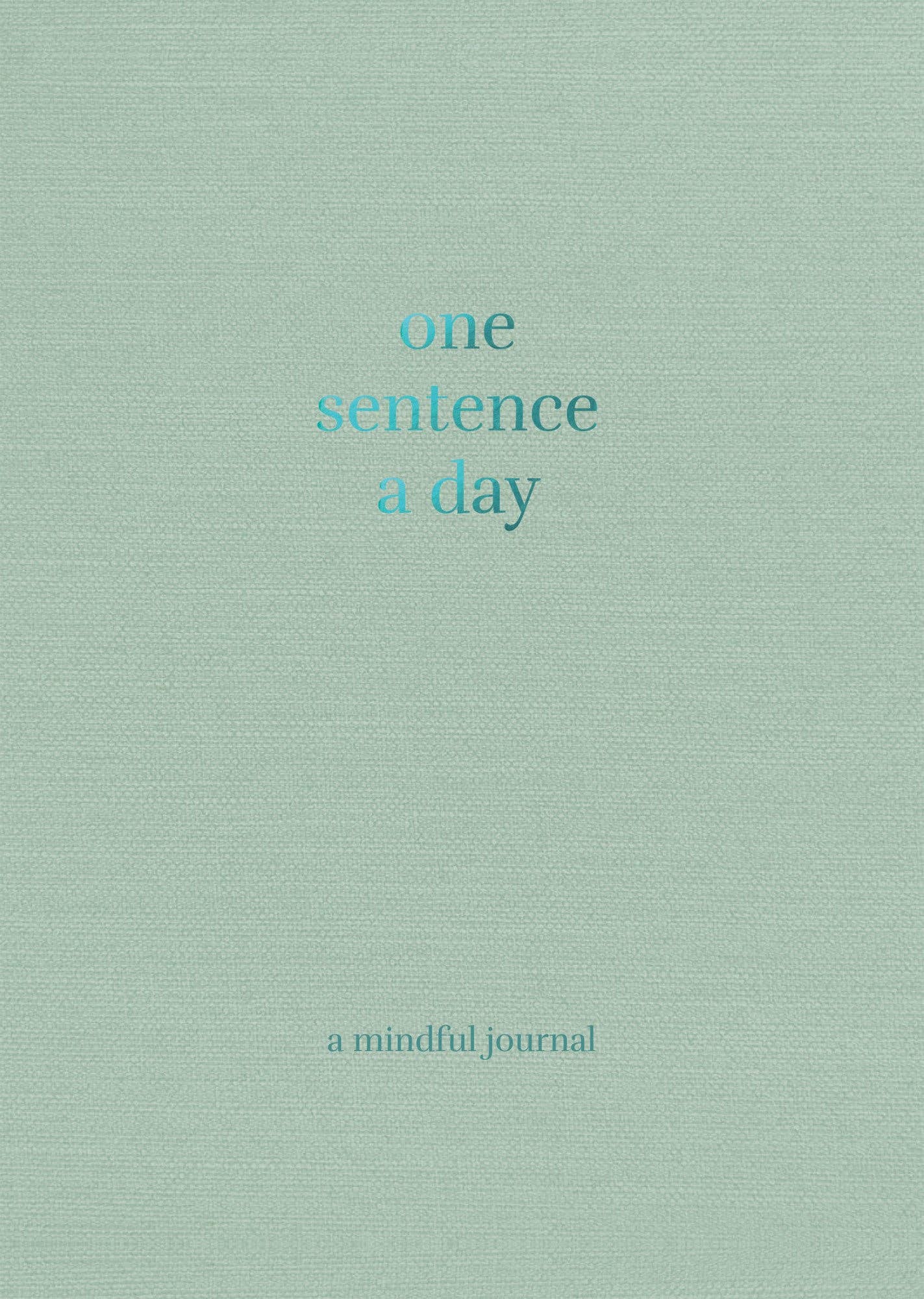 One Sentence a Day Journal