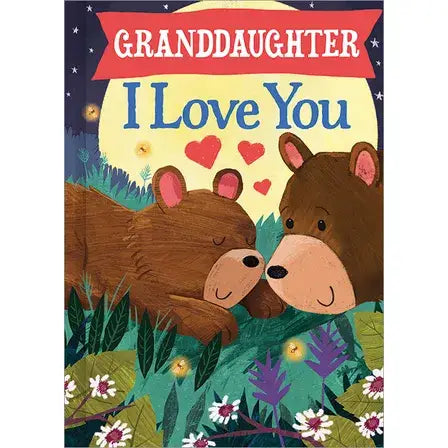 Granddaughter I Love You