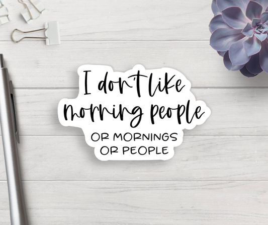 Morning People Vinyl Sticker