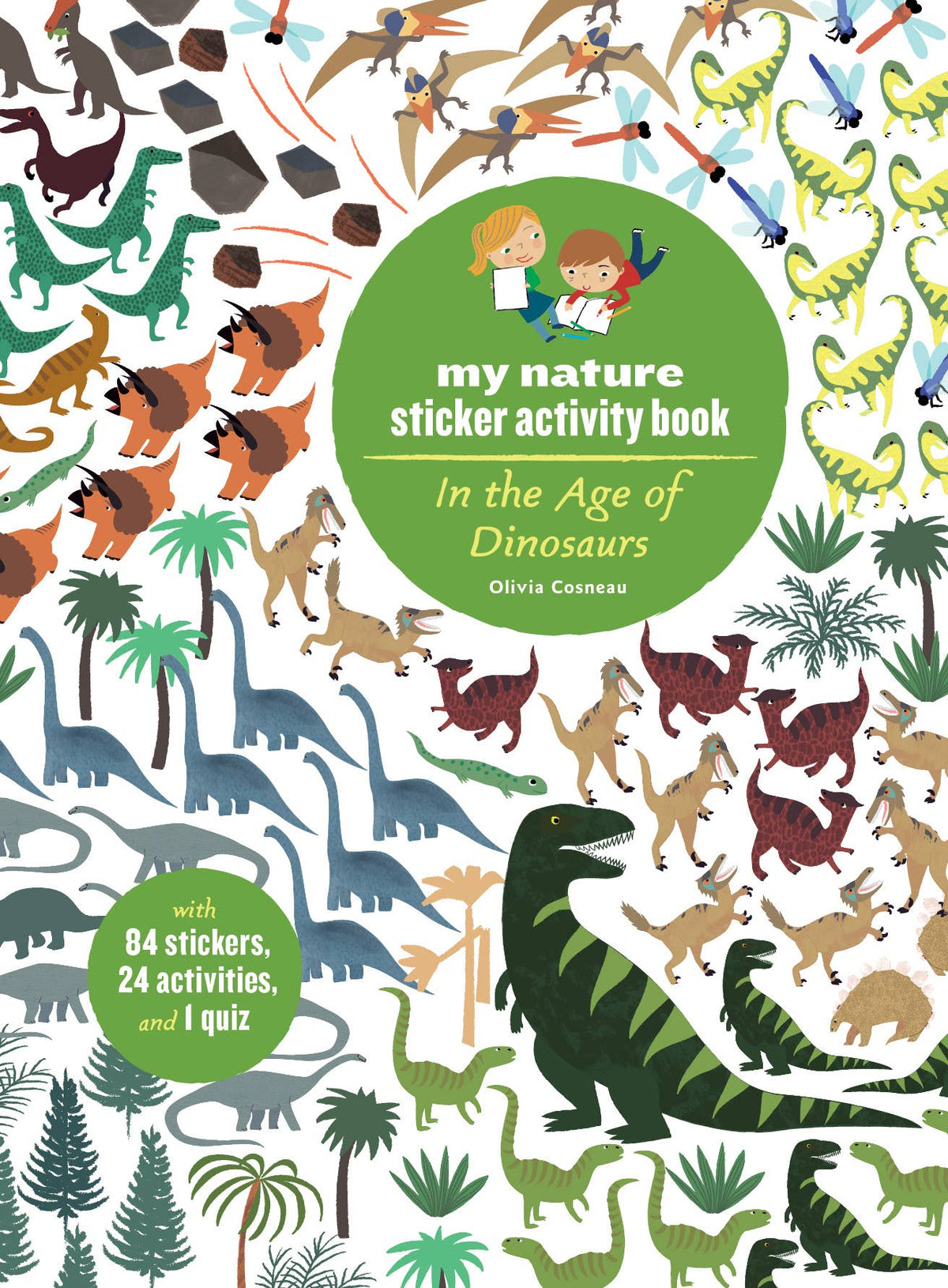 In the Age of Dinosaurs: My Nature Sticker Book