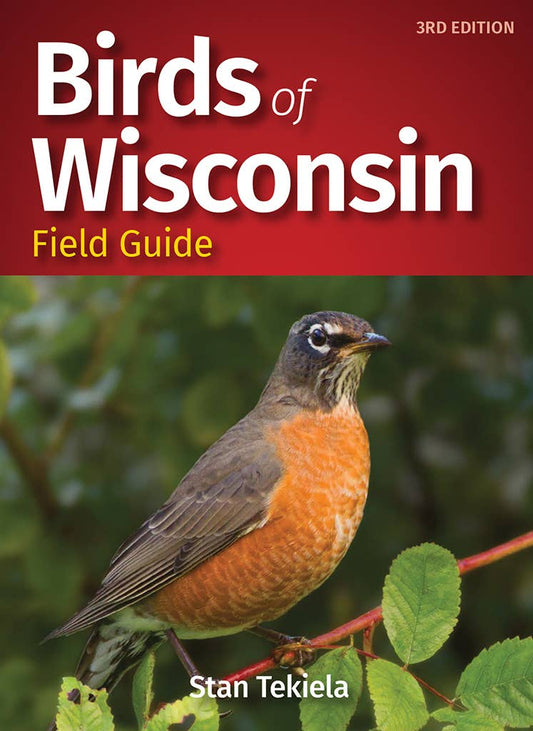 Birds of Wisconsin Field Guide, 3rd Ed